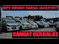 MPV MEWAH HARGA MURAH !!!! FULL REVIEW 😍