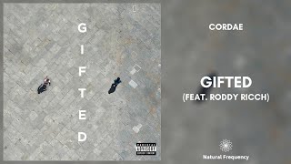 Cordae - Gifted (feat. Roddy Ricch) [432Hz]