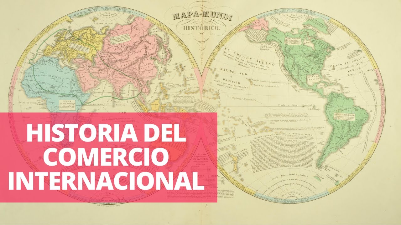 La Historia Del Comercio Internacional - YouTube