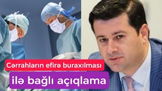 Plastik cərrahların efir qadağası ilə bağlı - Rəsmi Açıqlama