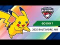 GO Day 1 | 2025 Pokémon Baltimore Regional Championships