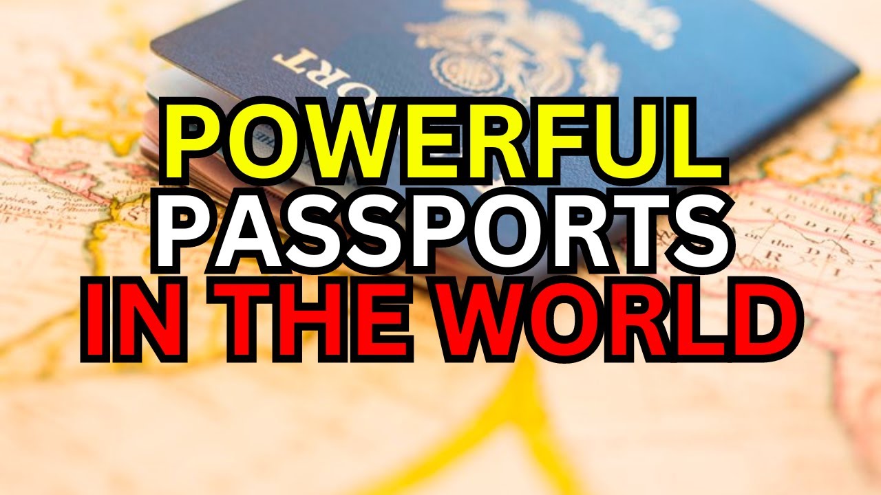 Top 10 Most Powerful Passports In The World In 2024 Arxvj