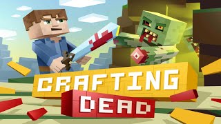 Crafting Dead [Realistic Minecraft] Android Gameplay