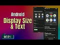 Display Size and Text Low Vision Android Settings | Quick Accessibility Tips Ep  1