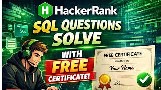 Solve HackerRank SQL Questions Step by Step | FREE Certificate 🎓