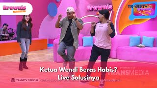 Ketua Wendi Beras Habis? Live Solusinya - BROWNIS (10/1/25) P1