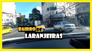 Bairro de Laranjeiras RJ - Zona Sul | FULL HD