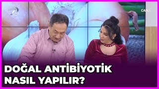 Doğal Antibiyotik Nasıl Yapılır? | Dr  Feridun Kunak Show | 28 Ocak 2019