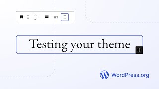 Testing your theme