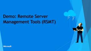 Nano Server and Remote Management