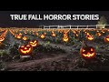 5 True Fall Horror Stories