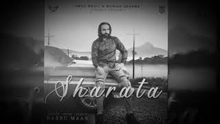Sharata(full video)Babbu Maan||latest Punjabi songs 2019||