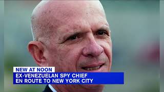 Ex-Venezuelan spy chief en route to NYC