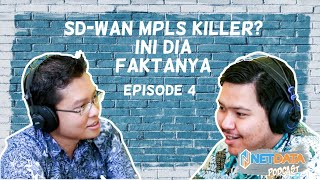 SD-WAN MPLS Killer? Ini dia faktanya..