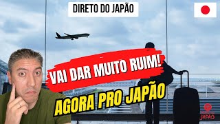 O Desespero do BRASILEIRO, em deixar o Brasil. O JAPÃO Entrou na Rota. NÃO vai dar bom!  🇯🇵 🇵🇹