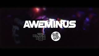 AWEMINUS LIVE @THE BLACK BOX - SUB.MISSION TUESDAYS- [DENVER, CO]