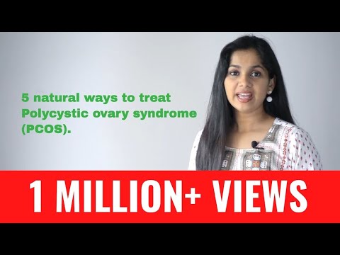 5 natural ways to treat Polycystic ovary syndrome (PCOS) | Dr. Arpitha Komanapalli 5 natural ways to treat Polycystic ovary syndrome (PCOS) | Dr. Arpitha Komanapalli