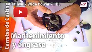 Como limpiar y engrasar tu carrete de casting: Tailwalk Wide Power 2