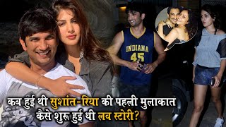 Sushant -Riya first meeting,How was the love story started? After Ankita Lokhande | Bollywood news