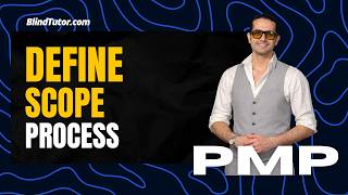 PMP Tutorial | Define Scope Process