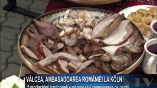 Valcea, ambasadoarea Romaniei la Koln!