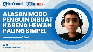 Animator Moboland Ceritakan Alasan Karakter Mobo Penguin Dibuat: Karena Binatang Paling Simpel