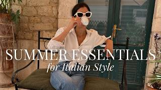 5 Summer Essentials Every Italian Owns