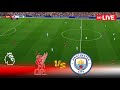 🔴LIVE : Liverpool vs Manchester City | Premier League 2024/25 | Full Match | PES Game Simulation