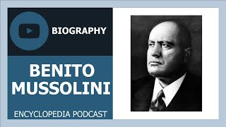 The rise of Benito Mussolini