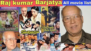 Producer Raj kumar Hit and Flop Blockbuster all movies list|Raj Kumar Barjatya filmography#bollywood
