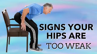 7 Signs Your Hips Are Way Too Weak.