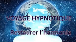 Restaurer l'harmonie - Hypnose/Méditation guidée