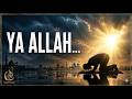 Ya Allah, Hear My Cry | Emotional Islamic Nasheed (No Music) – Tawbah Reminder