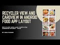 RecyclerView in Android #1 | Layout design for recycler view | Android studio java