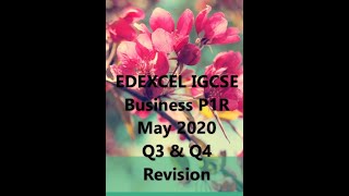 Edexcel Business | IGCSE 2020 May | Paper 1 Regional |Q3 &Q4