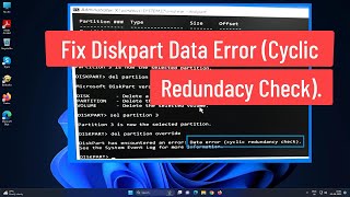 Fix Diskpart Data Error: (Cyclic Redundancy Check)