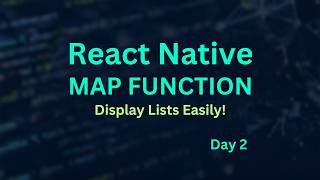 React Native Tutorial: Display Lists Using Map Function | Beginner Friendly