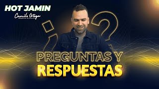 PREGUNTAS Y RESPUESTAS CON CAMILO