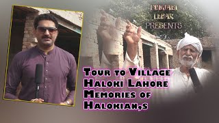 Village Halloki Lahore ! Memories Of Hallokian,s Near Raiwind District Lahore