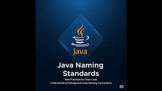 Clean Code Starts Here: Essential Java Naming Standards