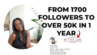 The Content Creator Struggle! I Grew to Over 50,000 Followers on Instagram in 1 Year