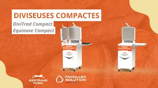 Les diviseuses compactes de Bertrand Puma | DiviTrad Compact et Equinoxe Compact