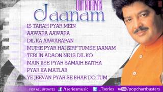 Jaanam Udit Narayan - Full Songs Jukebox