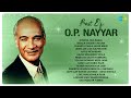 O.P. Nayyar Hit Songs | Diwana Hua Badal | Leke Pahla Pahla Pyar | Kajra Mohabbat Wala | Old Is Gold