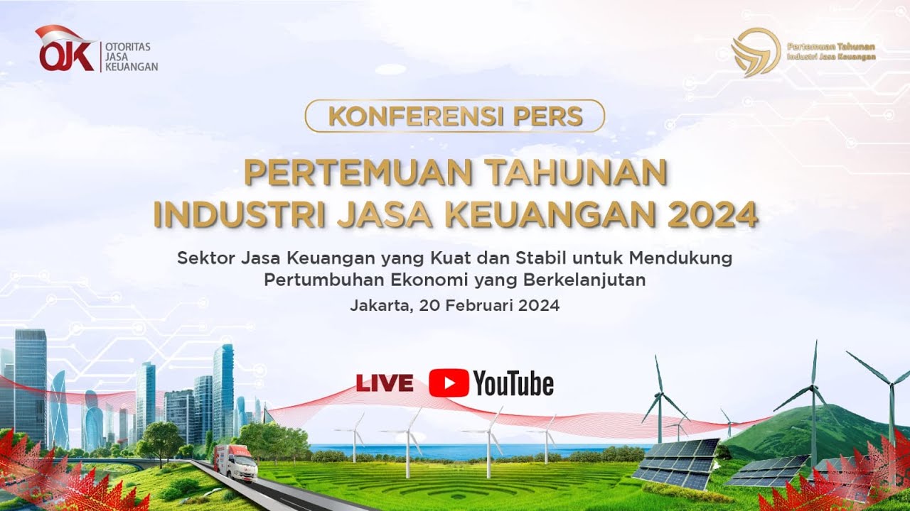 [LIVE] Konferensi Pers Pertemuan Tahunan Industri Jasa Keuangan 2024 ...