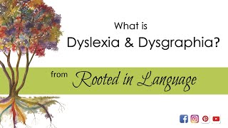 What is Dyslexia & Dysgraphia?