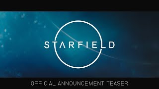 Starfield – Official Announcement Teaser
