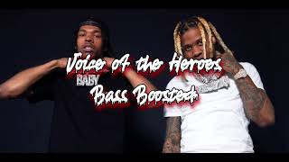 Lil Baby & Lil Durk - Voice of the Heroes [Bass Boosted]