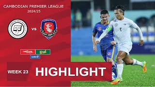 Highlight: Life FC Sihanouk Ville (2-0) Tiffy Army FC | CPL-WEEK23