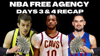2022 NBA Free Agency Days 3 & 4